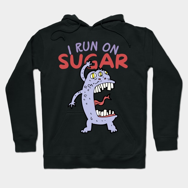 I Run On Sugar Hoodie by maxdax